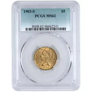 1903 S $5 Liberty Gold Half Eagle - PCGS MS62