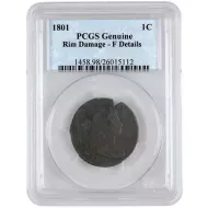 1801 Draped Bust Large Cent - PCGS F Details Rim Damage